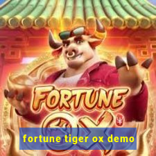 fortune tiger ox demo